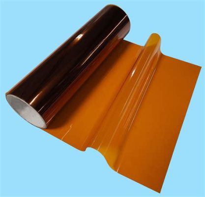  Kapton: Film per applicazioni ad alta temperatura e prestazioni eccezionali!